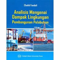 Analisis Mengenai Dampak Lingkungan Pembangunan Pelabuhan