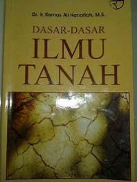 Dasar dasar Ilmu Tanah