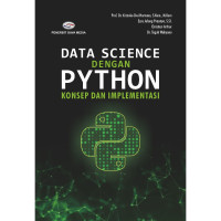 DATA SCIENCE DENGAN PYTHON KONSEP DAN IMPLEMENTASI