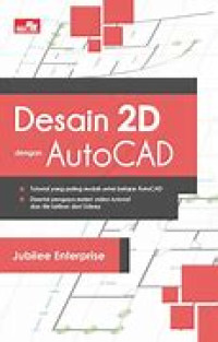 DESAIN 2D DENGAN AUTOCAD