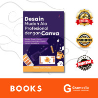 DESAIN MUDAH ALA PROFESIONAL DENGAN CANVA