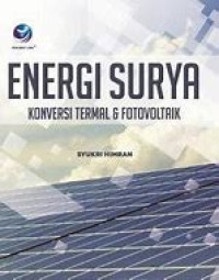 ENERGI SURYA KONVERSI TERMAL & FOTOVOLTAIK