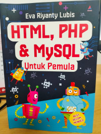 HTML, PHP & MYSQL UNTUK PEMULA