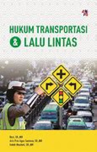 HUKUM TRANSPORTASI & LALU LINTAS