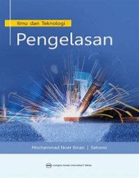 ILMU DAN TEKONOLOGI PENGELASAN