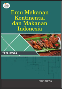 ILMU MAKANAN KONTINENTAL DAN MAKANAN INDONESIA