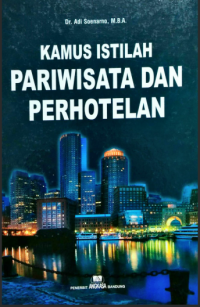 KAMUS ISTILAH PARIWISATA DAN PERHOTELAN