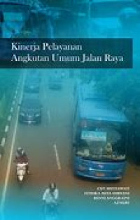 Kinerja Pelayanan Angkutan Umum Jalan Raya