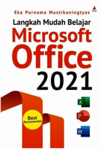 Image of LANGKAH MUDAH BELAJAR MICROSOFT OFFICE 2021