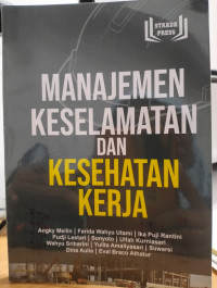 Manajemen Keselamatan dan Kesehatan Kerja