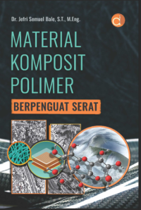 Image of MATERIAL KOMPOSIT POLIMER BERPENGUAT SERAT