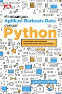 MEMBANGUN APLIKASI BERBASIS DATA DENGAN PYTHON