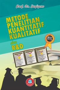 METOD PENEELITIAN KUANTITATIF KUALITATIF DAN R & D