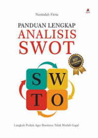 PANDUAN LENGKAP ANALISIS SWOT