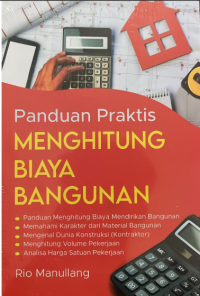 PANDUAN PRAKTIS MENGHITUNG BIAYA BANGUNAN