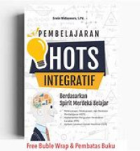 PEMBELAJARAN HOTS INTEGRATIF