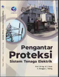 PENGANTAR PROTEKSI SISTEM TENAGA ELEKTRIK