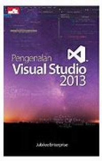 PENGENALAN VISUAL STUDIO 2013