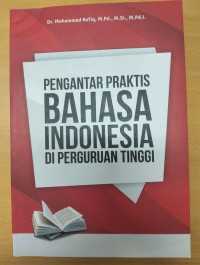 PRAKTS BAHASA INDONESIA DI PERGURUAN TINGGI