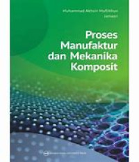 PROSES MANUFAKTUR DAN MEKANIKA KOMPOSIT