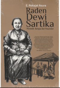 RADEN DEWI SARTIKA Pendidik Bangsa dari Pasundan