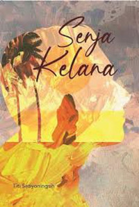 SENJA KELANA