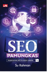 SEO PAMUNGKAS IMPLEMENTASI SEO KE DAL;AM WEBSITE
