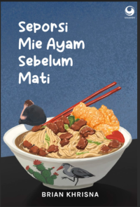 SEPORSI MIE AYAM SEBELUM MATI