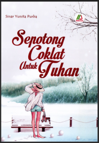 Sepotong  Coklat Untuk Tuhan