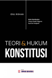 TEORI & HUKUM KONSTITUSI