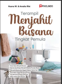 TERAMPIL MENJAHIT BUSANA TINGKAT PEMULA