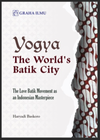 Image of YOGYA THE WORLD'S BATIK CITY